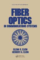 Fiber Optics in Communications Systems 082477132X Book Cover