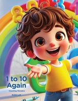 1 to 10 Again: Counting Wonders B0G6MB6SK2 Book Cover
