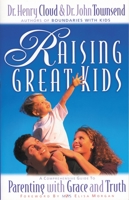 Raising Great Kids 0310235499 Book Cover