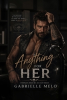 Anything for Her: Complete Biker MC Age Gap Series B0H2ZGLWGD Book Cover