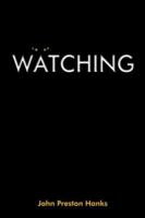 Watching 1418451827 Book Cover
