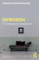 Depression: A Contemporary Introduction (Routledge Introductions to Contemporary Psychoanalysis) 1032595965 Book Cover