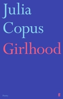 Girlhood 0571351077 Book Cover