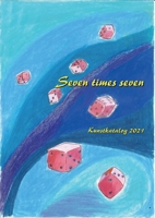 2022 Kunstkatalog Paul Riedel: Seven times Seven 3756201902 Book Cover