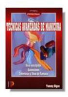 Tecnicas Avanzadas Manicura 8428324506 Book Cover