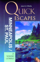 Quick Escapes Minneapolis-St. Paul 0762706376 Book Cover