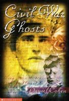 Civil War Ghosts 0439053870 Book Cover