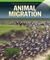 Animal Migration 1499425791 Book Cover