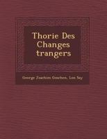 Th Orie Des Changes Trangers 1249966078 Book Cover