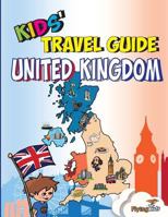 Kids' Travel Guide: United Kingdom 1508459908 Book Cover