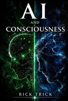 AI and Consciousness B0GXLJNMQ1 Book Cover