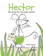 Hector (He works for the public sector). 1739989309 Book Cover
