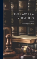 The Law as a Vocation 1022085158 Book Cover