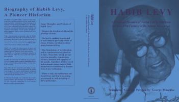 habib levy: a personal chronicle of jewish life in iran from the late 19th century to the islamic revolution 0692310363 Book Cover