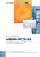Immobiliencontrolling: Strategische Analyse und Steuerung von Immobilienergebnissen auf Basis von Informationssystemen 3831143668 Book Cover