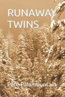 Runaway Twins B09R3C4G9F Book Cover