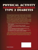 Physical Activity and Type 2 Diabetes: Therapeutic Effects and Mechanisms of Action 0736064796 Book Cover