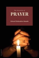 The Necessity of Prayer 2384553372 Book Cover