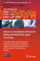 Advances in Intelligent Information Hiding and Multimedia Signal Processing: Proceedings of the 15th International Conference on IIH-MSP in ... Innovation, Systems and Technologies, 156) 9811397163 Book Cover