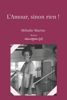 L'Amour, sinon rien ! (French Edition) 2491773007 Book Cover