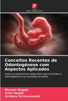Conceitos Recentes de Odontogénese com Aspectos Aplicados (Portuguese Edition) 6208373123 Book Cover