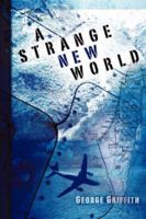 A Strange New World 1594671737 Book Cover