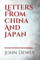 Letters from China and Japan 1975758501 Book Cover