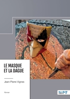 Le masque et la dague 2385910411 Book Cover