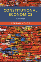 Constitutional Economics : A Primer 1108708390 Book Cover