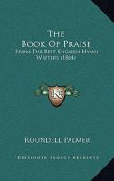 The Book of Praise 0530943697 Book Cover