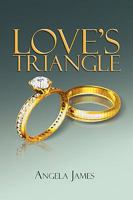 Love's Triangle 1441579737 Book Cover