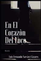 En el corazón del Loco B09NKH4RZJ Book Cover