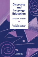 Discourse and Language Education (Cambridge Language Teaching Library) 0521426057 Book Cover