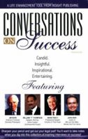 Conversations on Success, Vol. 6 1932863400 Book Cover