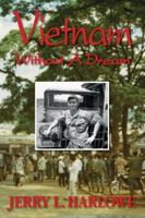 Vietnam Without a Dream 0963468731 Book Cover