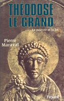 Théodose le Grand 221364263X Book Cover