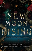 New Moon Rising 1957589116 Book Cover