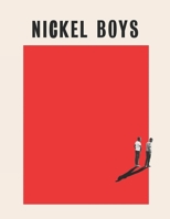 Nickel Boys : Screenplay B0DRDJ6YH8 Book Cover