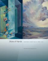 Show of Hands: Northwest Women Artists 1880-2010 0615351727 Book Cover