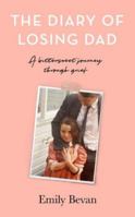 The Diary of Losing Dad 1800180802 Book Cover