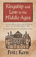 Kingship And Law In The Middle Ages: Studies (Studies in Mediaeval History (Oxford, England), 4.) 158477570X Book Cover