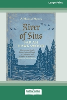 River of Sins: (Bradecote and Catchpoll Investigation series #7) (16pt Large Print Edition) 1038735467 Book Cover