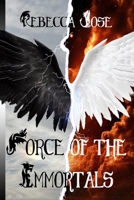 Force of the Immortals B0CP6BWWW2 Book Cover