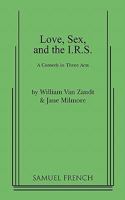 Love Sex and the IRS: A Comedy in Three Acts 0573611963 Book Cover