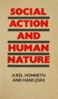 Social Action and Human Nature 0521339359 Book Cover
