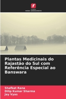 Plantas Medicinais do Rajastão do Sul com Referência Especial ao Banswara 6205087634 Book Cover