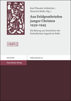 Aus Feldpostbriefen Junger Christen 1939-1945: Ein Beitrag Zur Geschichte Der Katholischen Jugend Im Felde 3515087591 Book Cover