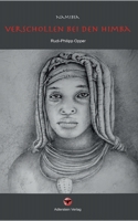 Verschollen bei den Himba (German Edition) 3758301580 Book Cover