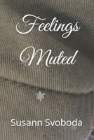 Feelings Muted B0BTRW3DHK Book Cover