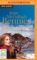 When the Snow Gums Dance 0655692134 Book Cover